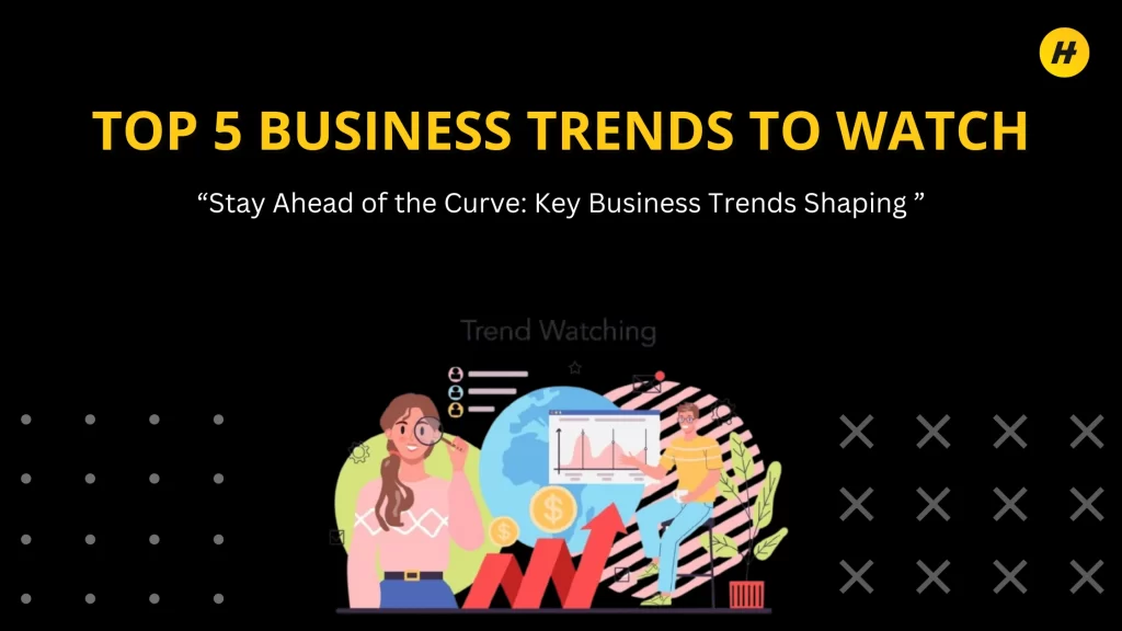 Business Trends to Watch blog banner image