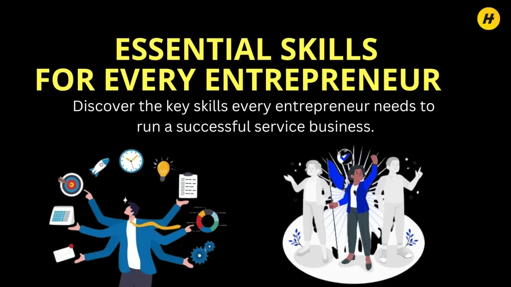 Essential Skills For Every Entrepreneur