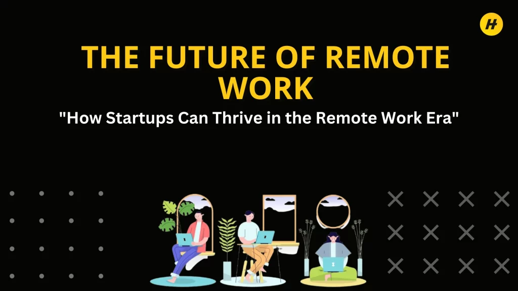 The Future of Remote Work Blog Banner Image