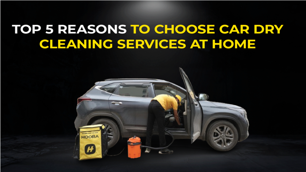 Car Dry Cleaning Services at Home - HOORA