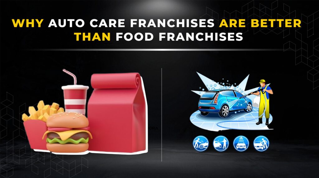 auto care franchise are better than food franchise blog banner image